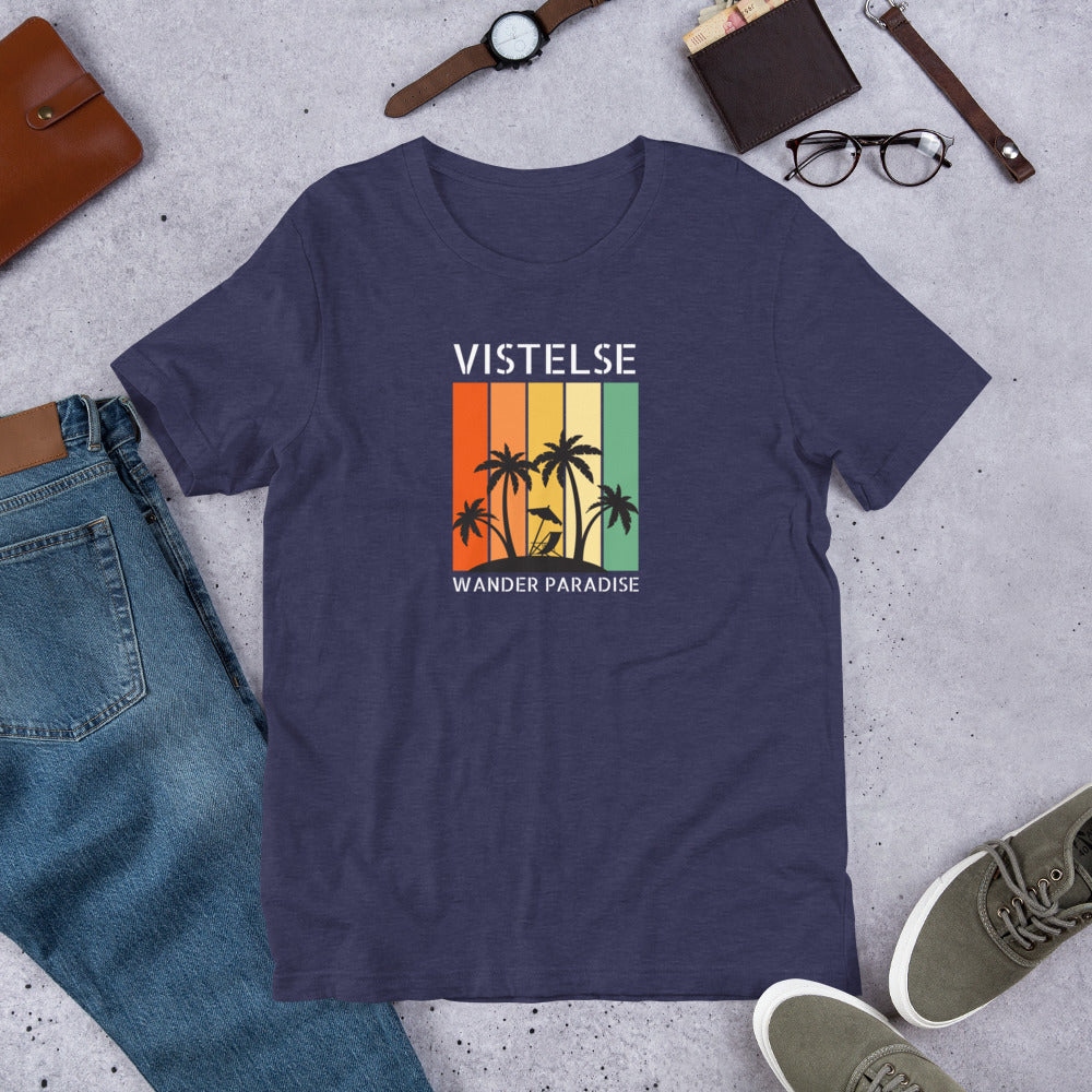VISTELSE Wander Paradise Unisex T-Shirt