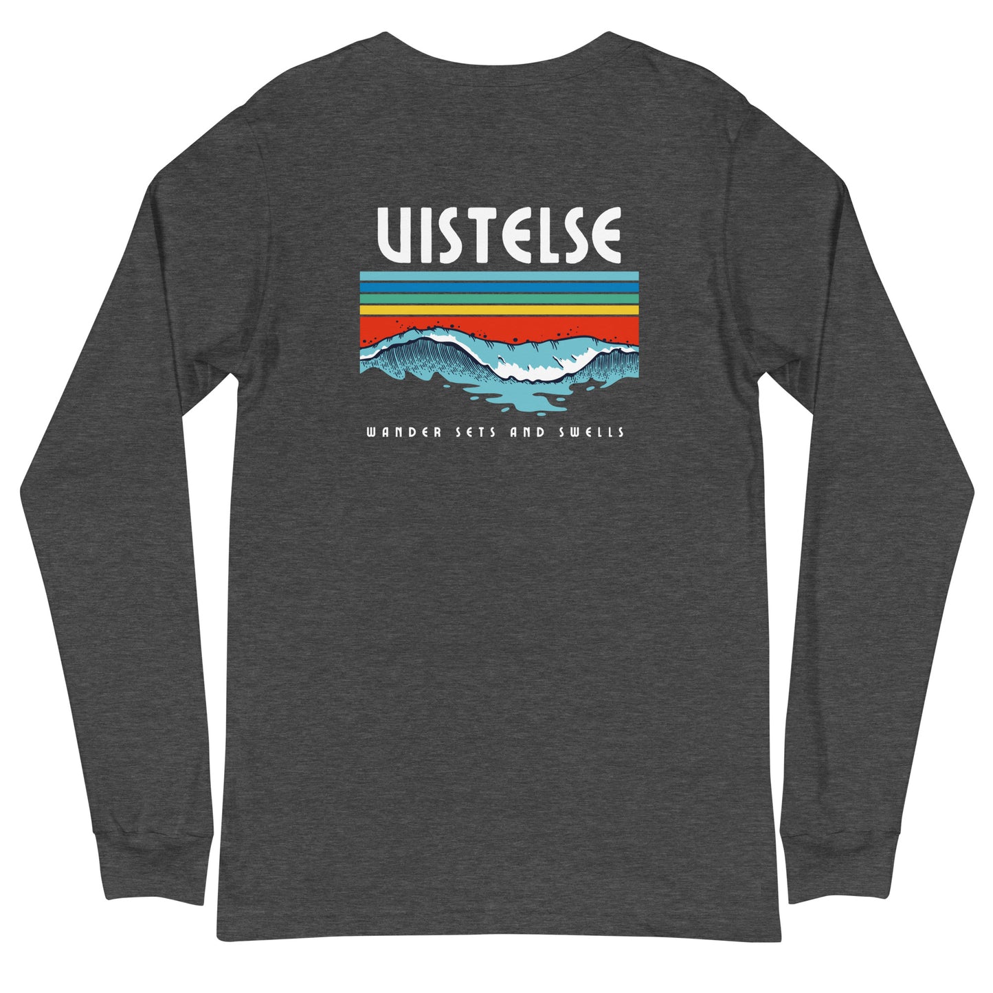 VISTELSE Wander Sets and Swells Unisex Long Sleeve Tee