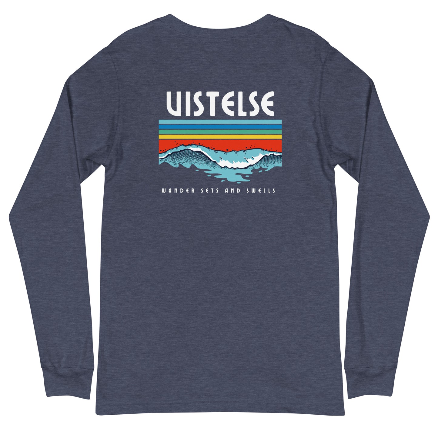 VISTELSE Wander Sets and Swells Unisex Long Sleeve Tee